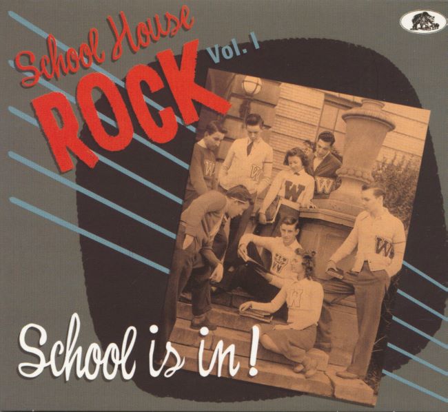 V.A. - School House Rock Vol 1 : School Is In !